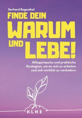 Produktbild von Finde Dein WARUM und lebe!