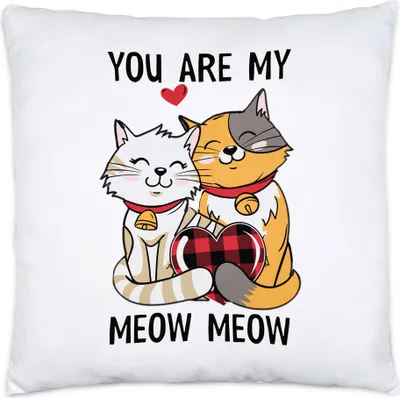 Produktbild von You Are My Meow Meow Kissen Inkl Füllung Freundin Freund Katzenbesitzer Valentinstag