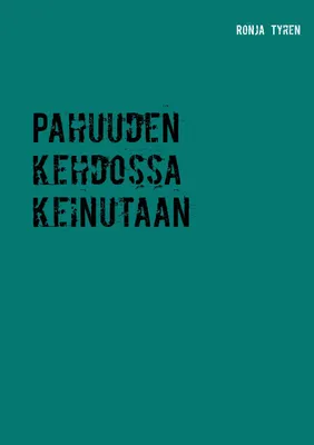 Produktbild von Pahuuden kehdossa keinutaan