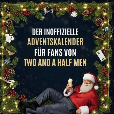 Produktbild von Der inoffizielle Adventskalender für Fans von Two and a Half Men