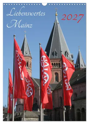 Produktbild von Liebenswertes Mainz (Wandkalender 2027 DIN A3 hoch), CALVENDO Monatskalender
