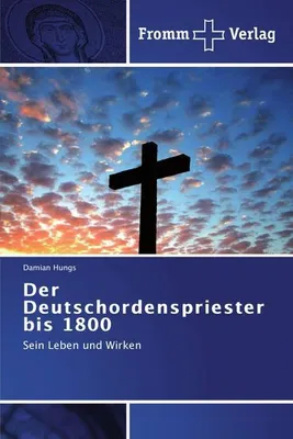 Immagine prodotto di Der Deutschordenspriester bis 1800