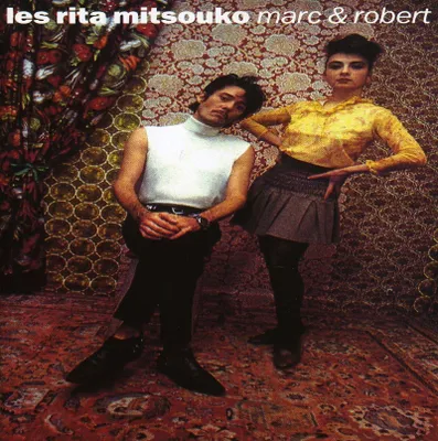 Image de Les Rita Mitsouko: Marc & Robert