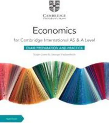 Obrázek produktu pro Cambridge International as & a Level Economics Exam Preparation and Practice with Digital Access (2 Years)