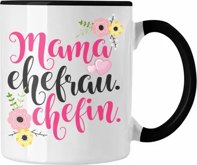 Produktbild von Trendation - Mama Ehefrau Chefin Tasse Geschenk Beste Mutter Frau Chefin Geburtstag Muttertag (Schwarz)