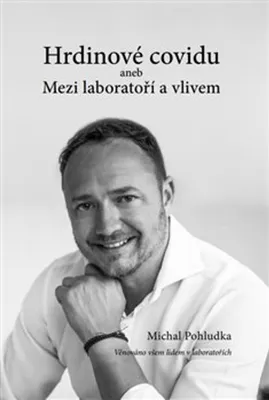 Zdjęcie produktu dla Hrdinové covidu | Michal Pohludka