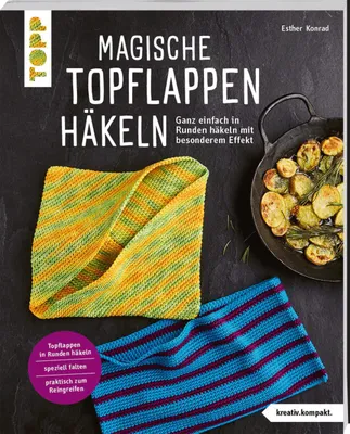 Produktbild von Magische Topflappen häkeln (kreativ.kompakt.)