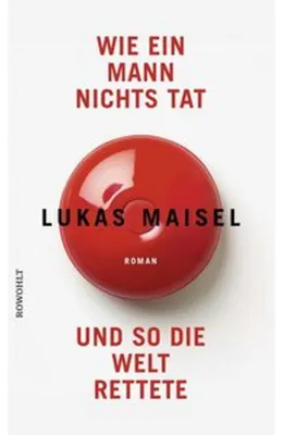 Obrázek produktu pro Wie ein Mann nichts tat und so die Welt rettete