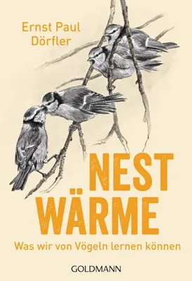 Image de Nestwärme: Was wir von Vögeln lernen können