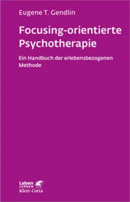 Produktbild von Focusing-orientierte Psychotherapie