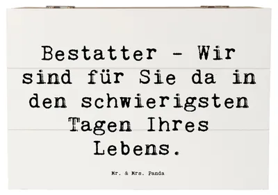 Produktbild von Mr. & Mrs. Panda Kiste Spruch Bestatter Unterstützung 22 x 15 cm - Weiß - Geschenk, Geschenke für Berufstätige, Beruf, Box, mit Deckel, holz, Bestattungswesen, fotobox