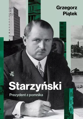 Immagine prodotto di Starzyński. Prezydent z pomnika