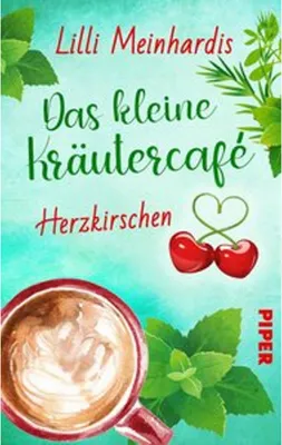 Image de Das kleine Kräutercafé - Herzkirschen