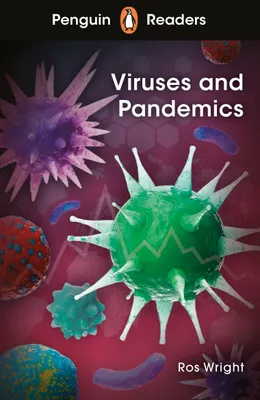 Produktbild von Penguin Readers Level 6: Viruses and Pandemics (ELT Graded Reader)