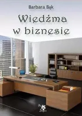 Image de Wiedźma w biznesie - Barbara Bąk (Erzählungen auf Polnisch)