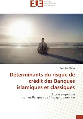Immagine prodotto di Déterminants du risque de crédit des Banques islamiques et classiques