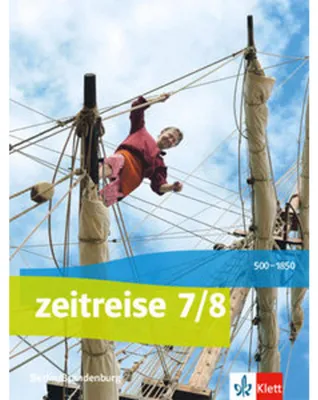 Immagine prodotto di Zeitreise 7/8. Schülerbuch. Ausgabe Berlin, Brandenburg ab 2017