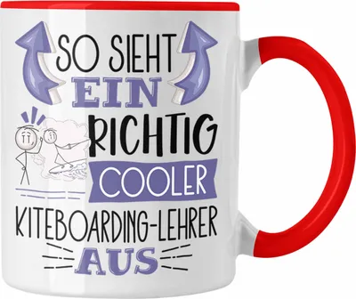 Produktbild von Trendation - So Sieht Ein Richtig Cooler Kiteboarding-Lehrer Aus Tasse Geschenk für Kiteboarding-Lehrer Geburtstag Geschenkdiee (Rot)