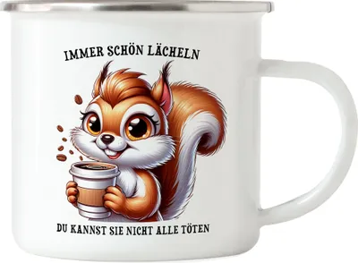Produktbild von Immer lächeln Eichhörnchen Emaille Tasse Büro Kollegin Humor Kaffee Genervt
