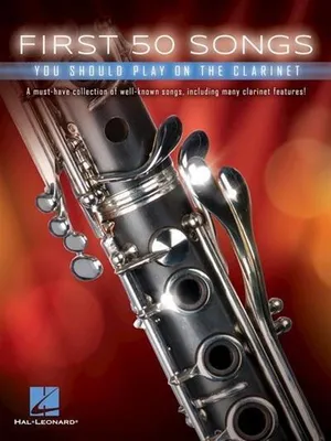 Produktbild von First 50 Songs You Should Play on the Clarinet