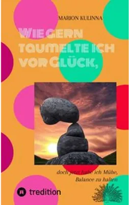 Produktbild von Wie gern taumelte ich vor Glück,