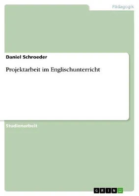 Produktbild von Projektarbeit im Englischunterricht
