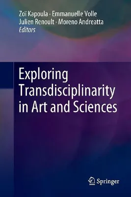Produktbild von Exploring Transdisciplinarity in Art and Sciences