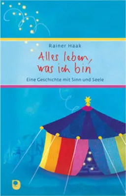 Produktbild von Alles leben, was ich bin