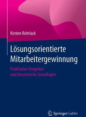 Produktbild von Lösungsorientierte Mitarbeitergewinnung