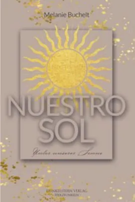 Produktbild von Nuestro sol - Unter unserer Sonne