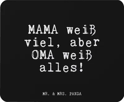 Produktbild von Mr. & Mrs. Panda Mauspad MAMA weiß viel, aber... - Schwarz - Geschenk, pc, Familie, Glizer Spruch Sprüche Weisheiten Zitate Lustig Weisheit Worte, Mousepad, mousematte