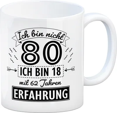 Produktbild von Witziger Kaffeebecher für den 80. Geburtstag mit Motiv: Erfahrung