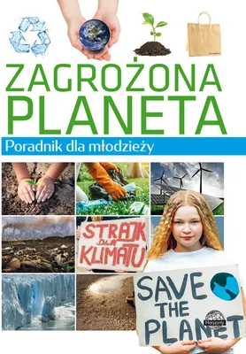 Image de Zagrożona planeta Poradnik dla młodzieży