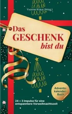 Produktbild von Das Geschenk bist du - Adventskalender-Buch