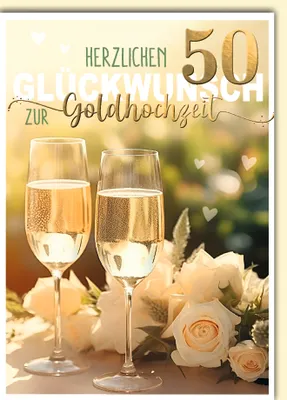 Produktbild von Goldhochzeit 50. Hochzeitstag Glückwunschkarte mit Umschlag 2 Sektgläser weiße Rosen Herzlichen Glückwunsch