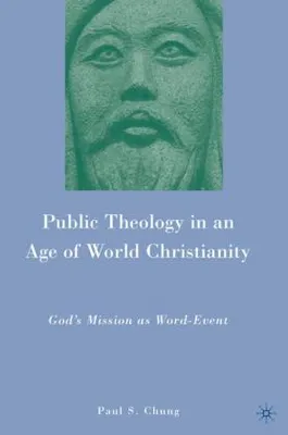 Produktbild von Public Theology in an Age of World Christianity