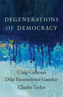 Obrázek produktu pro Degenerations of Democracy