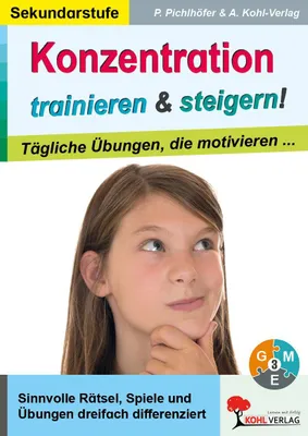 Produktbild von Konzentration trainieren & steigern! / Sekundarstufe