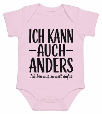 Productafbeelding van Ik kan ook anders. Ik ben gewoon te aardig hiervoor. Statement. Sarcasme. Babybody, roze, maat 3/6