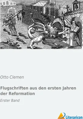 Produktbild von Flugschriften aus den ersten Jahren der Reformation