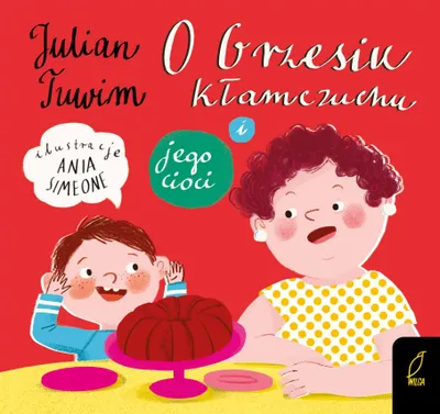 Immagine prodotto di Książka dla dzieci O Grzesiu Kłamczuchu i jego cioci Julian Tuwim