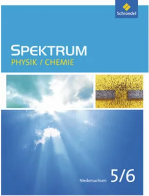 Zdjęcie produktu dla Spektrum Physik / Chemie 5 / 6. Schulbuch. Niedersachsen