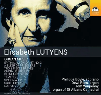 Produktbild von Boyle, P: Elisabeth Lutyens: Orgelmusik