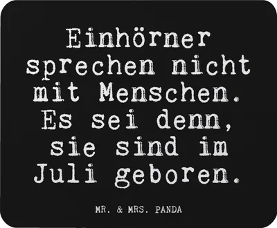 Produktbild von Mr. & Mrs. Panda Mousepad Einhörner sprechen nicht mit... - Schwarz - Geschenk, mauspad pc, laptop, Sprüche, Einhorn, lustiger Spruch, Mouse Pad, Geburtstag, Freundin