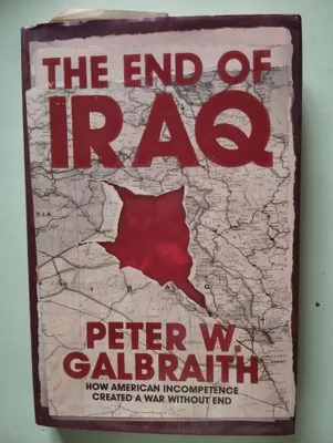 Image de Galbraith Peter - The End of Iraq