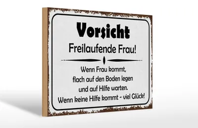 Produktbild von Holzschild Hinweis 30x20cm Vorsicht freilaufende Frau
