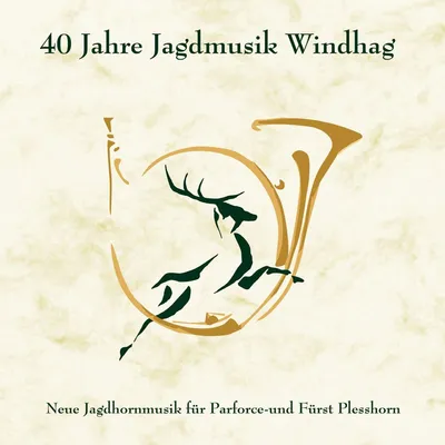 Productafbeelding van 40 jaar Jagdmusik Windhag