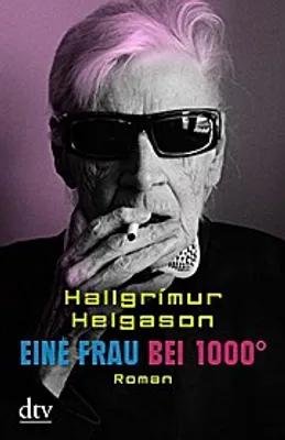 Produktbild von Eine Frau bei 1000°
