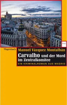 Obrázok produktu pre Carvalho und der Mord im Zentralkomitee