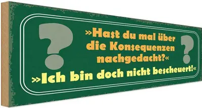 Obrázok produktu pre vianmo Drevený nápis 27x10 cm Über Konsequenzen Nachgedacht